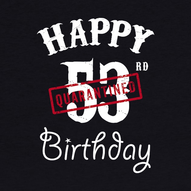 Happy 53rd Quarantined Birthday by kai_art_studios